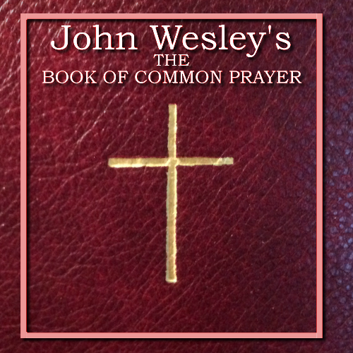 John Wesley Prayer